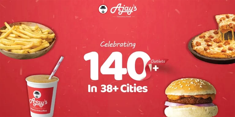Start Your Fast Food Shop with Ajay’s: Completed 140+ successful outlets in 38+ cities